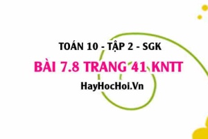 Bài 7.8 trang 41 Toán 10 tập 2 Kết nối tri thức